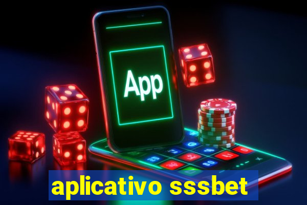 aplicativo sssbet